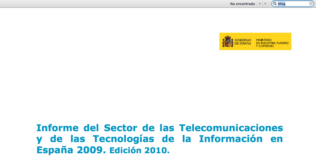 En el Informe de las TIC en España del 2009, los blogs no existen